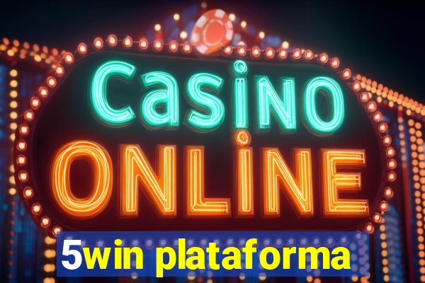 5win plataforma